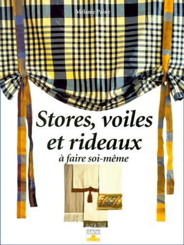 Livrenpoche : Stores voiles et rideaux à faire soi-même - Mélanie Paine - Livre