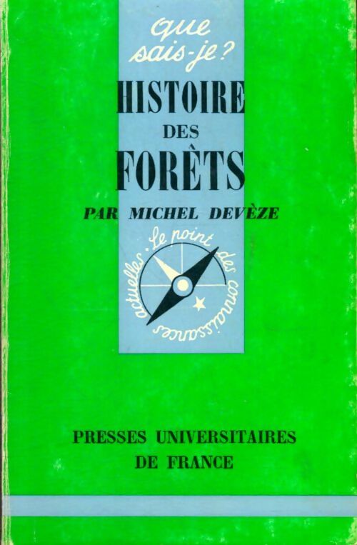 Livrenpoche : Histoire des forêts - Michel Devèze - Livre