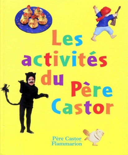 Livrenpoche : Les activités du père castor - Collectif - Livre