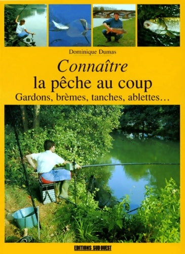 Livrenpoche : La pêche au coup - D. Dumas - Livre