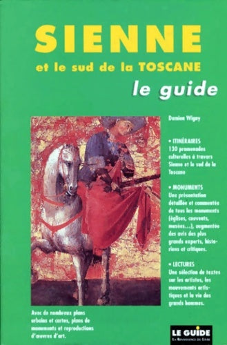 Livrenpoche : Sienne et le sud de la toscane - D. Wigny - Livre