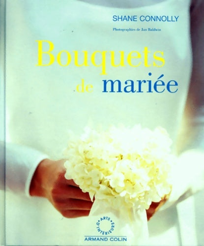 Livrenpoche : Bouquets de mariée - Connolly - Livre