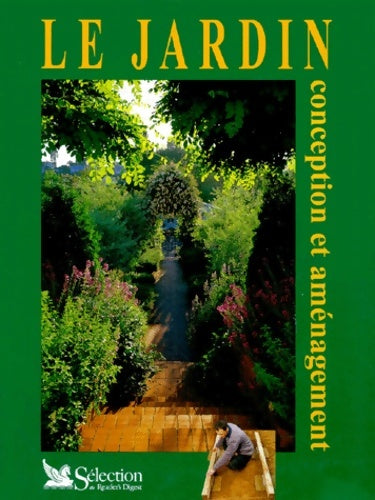 Livrenpoche : Le jardin : Conception et aménagement - Collectif - Livre