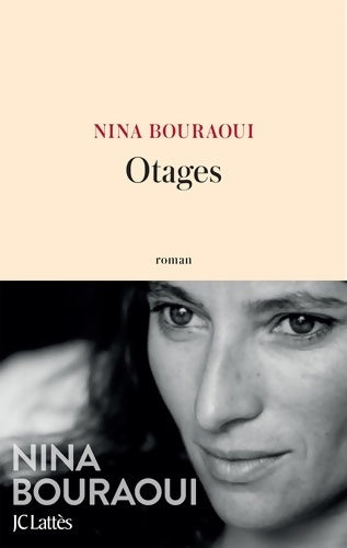 Livrenpoche : Otages - Nina Bouraoui - Livre