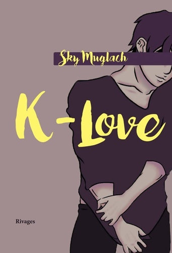 Livrenpoche : K-love - Sky Muglach - Livre