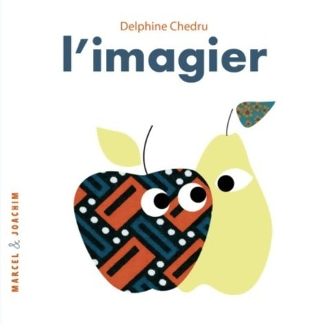 Livrenpoche : L'imagier - Delphine Chedru - Livre