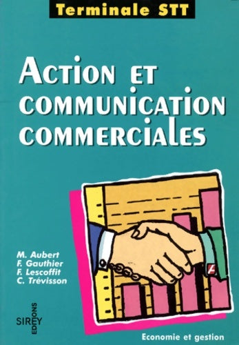 Livrenpoche : Action et communication commerciales terminale STT - Aubert - Livre