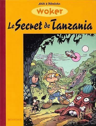 Livrenpoche : Woker : Le secret de tanzania - Widenlocher - Livre
