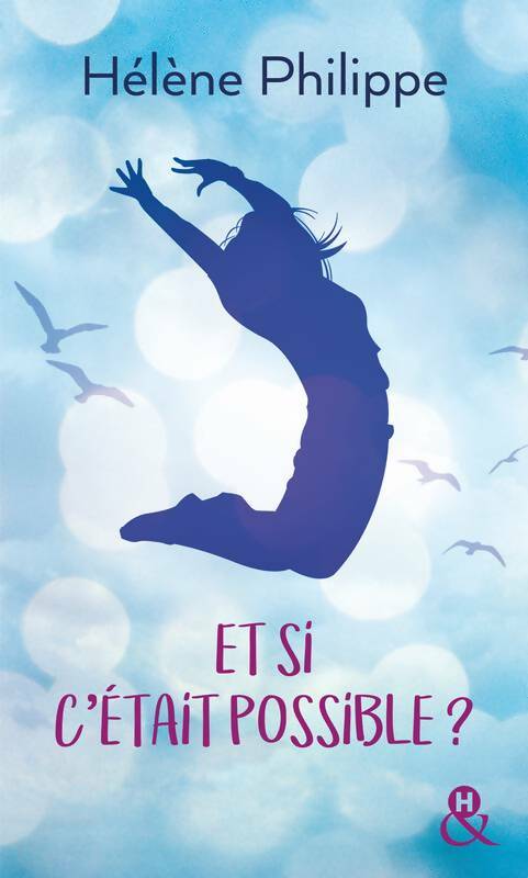 Livrenpoche : Et si c'était possible ? - Hélène Philippe - Livre