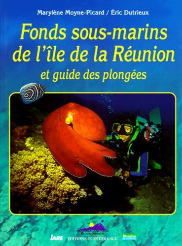 Livrenpoche : Fonds sous-marins de l'île de la réunion - Marylène Moyne-picard - Livre