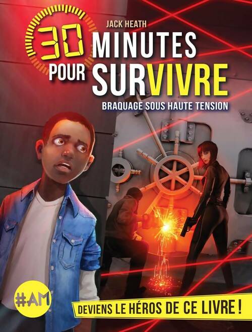 Livrenpoche : 30 minutes pour survivre Tome III : Braquage sous haute tension - Jack Heath - Livre