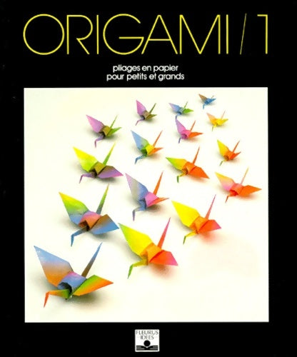 Livrenpoche : Origami. Tome I - Zülal Ayture-scheele - Livre