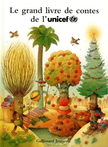 Livrenpoche : Le grand livre de contes de l'unicef - a partir de 5 ans - Collectif - Livre