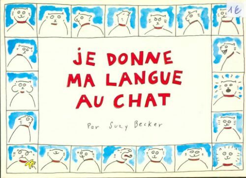 Livrenpoche : Je donne ma langue au chat - S. Becker - Livre