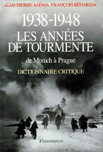 Livrenpoche : 1938-1948 les années de tourmente. De munich à Prague - Jean-Pierre Azéma - Livre