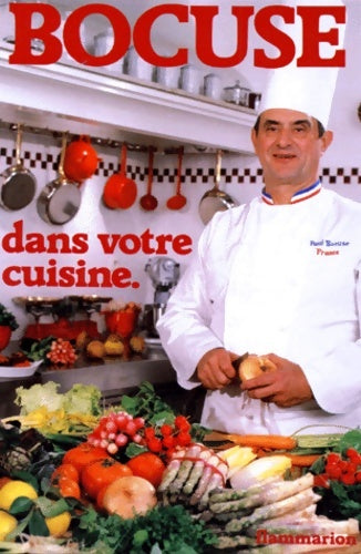 Livrenpoche : Bocuse dans votre cuisine 222 recettes 222 recettes - Bocuse Paul - Livre
