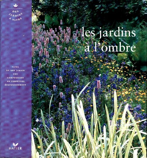 Livrenpoche : Les jardins a l'ombre - Taylor-A - Livre