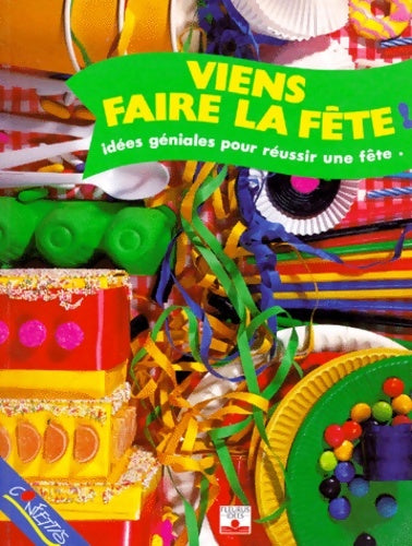 Livrenpoche : Viens faire la fête ! - Hannah Tofts - Livre