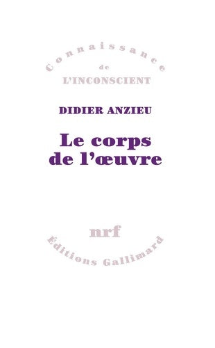 Livrenpoche : Le corps de l'oeuvre - Didier Anzieu - Livre