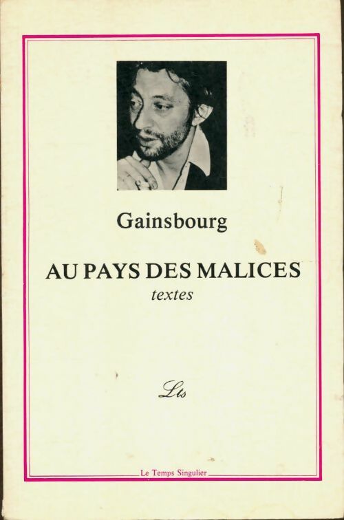 Livrenpoche : Au pays des malices - Serge Gainsbourg - Livre