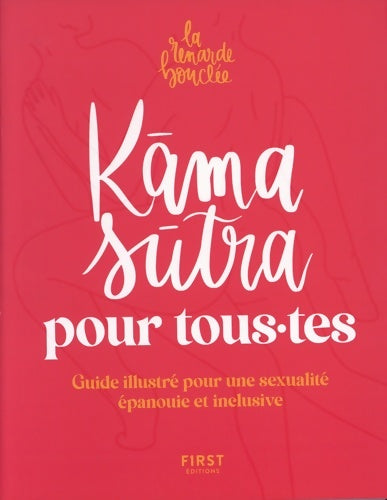Livrenpoche : Le kama sutra pour tou. Te. S - La Renarde Bouclée - Livre
