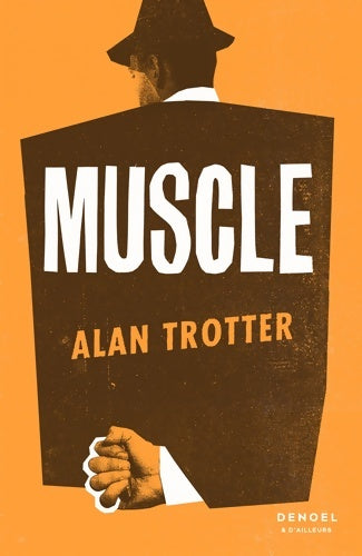 Livrenpoche : Muscle - Alan Trotter - Livre