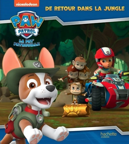 Livrenpoche : Pat' patrouille - de retour dans la jungle - Nickelodeon - Livre