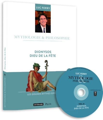 Livrenpoche : Dionysos dieu de la fête - Luc Ferry - Livre