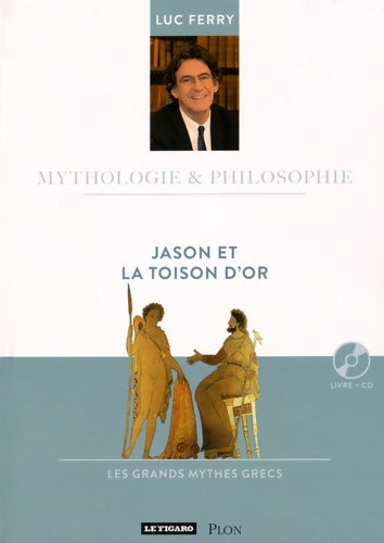 Livrenpoche : Jason et la toison d'or - Luc Ferry - Livre