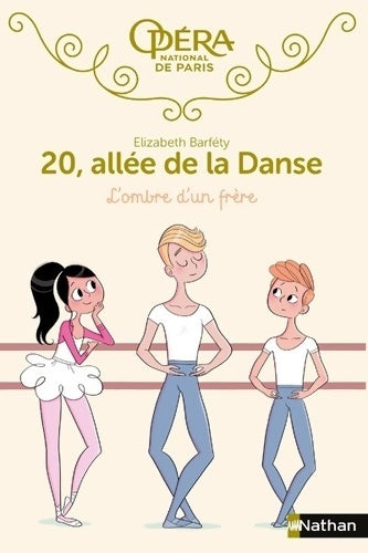 Livrenpoche : 20 allée de la danse : L'ombre d'un frère - roman dès 8 ans - Elizabeth Barfety - Livre