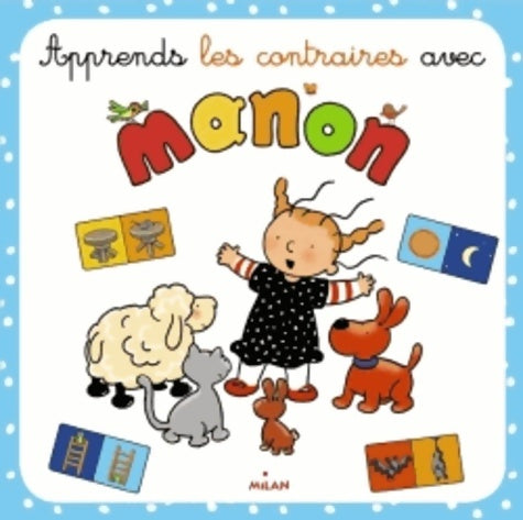 Livrenpoche : Manon éveil - les contraires - Gérard Moncomble - Livre