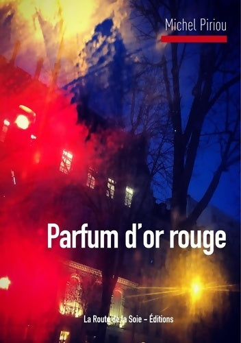 Livrenpoche : Parfum d'or rouge - Michel Piriou - Livre