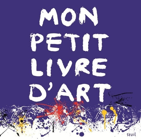 Livrenpoche : Mon petit livre d'art - Aude Le Pichon - Livre