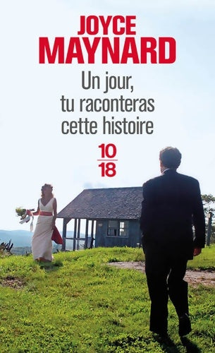 Livrenpoche : Un jour, tu raconteras cette histoire - Joyce Maynard - Livre