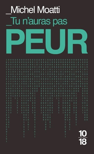 Livrenpoche : Tu n'auras pas peur - Michel Moatti - Livre