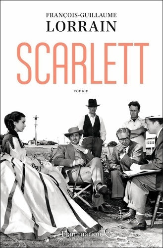 Livrenpoche : Scarlett - François-Guillaume Lorrain - Livre