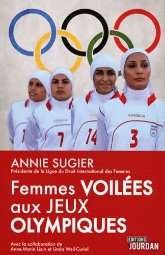 Livrenpoche : Femmes voilées aux jeux olympiques - Annie Sugier - Livre