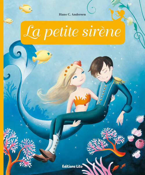 Livrenpoche : Minicontes classiques : La petite sirène - dès 3 ans - Carole Gourrat - Livre