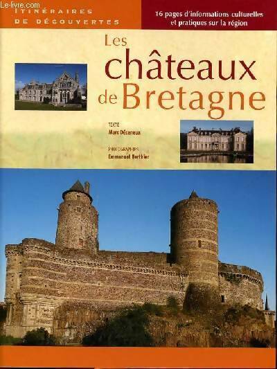 Livrenpoche : Les châteaux de Bretagne - Marc Deceneux - Livre