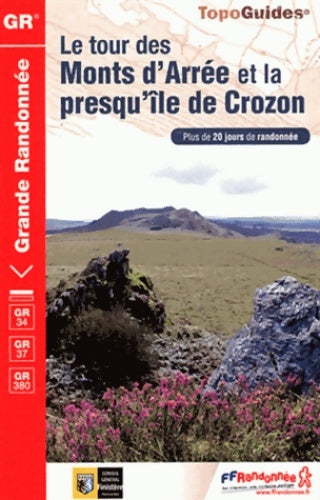 Livrenpoche : Le tour des monts d'arrée et la presqu'ile de crozon - Ffrandonnée - Livre