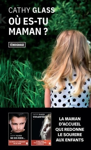 Livrenpoche : Où es-tu maman ? - Cathy Glass - Livre