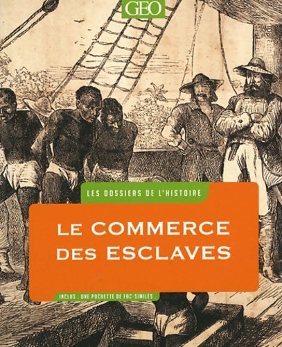 Livrenpoche : Les dossiers de l'histoire - esclaves - James Walwin - Livre