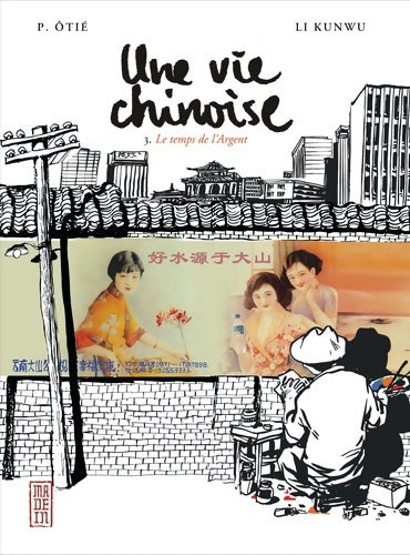 Livrenpoche : Une vie chinoise Tome III - Li Kunwu - Livre