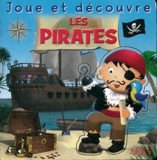 Livrenpoche : Les pirates - Emilie Beaumont - Livre