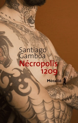 Livrenpoche : Nécropolis 1209 - Santiago Gamboa - Livre