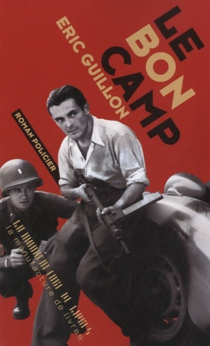 Livrenpoche : Le bon camp - Guillon-e - Livre