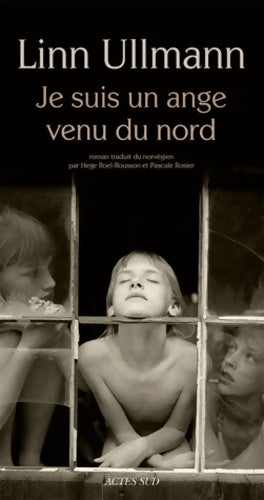 Livrenpoche : Je suis un ange venu du nord - Linn Ullmann - Livre