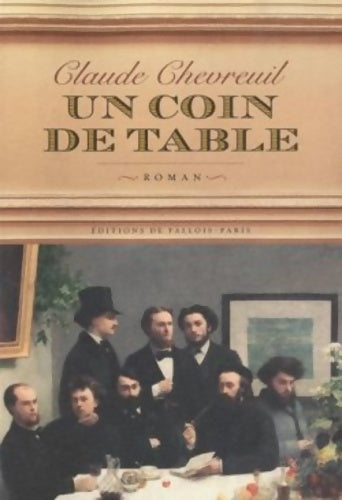 Livrenpoche : Un coin de table - Claude Chevreuil - Livre