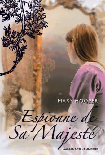 Livrenpoche : Espionne de sa majesté - Mary Hooper - Livre