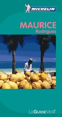 Livrenpoche : Guide vert Maurice rodrigues - Collectif - Livre